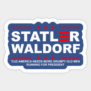 Statler and Waldorf For President Sticker